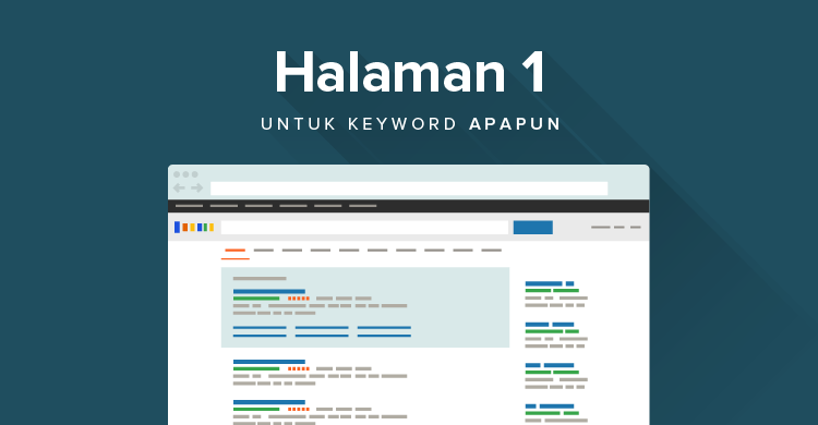 5 Cara untuk Masuk ke Halaman Pertama Google (Studi Kasus)