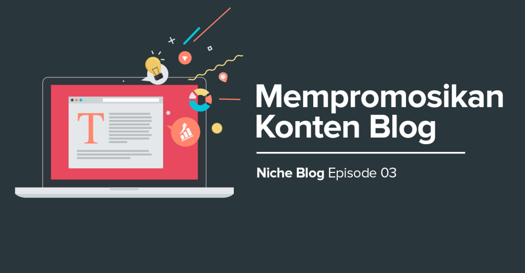 3 façons les plus efficaces et les plus rapides de promouvoir un blog